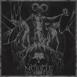 Muerte Por Mil Cortes : Muerte por Mil Cortes